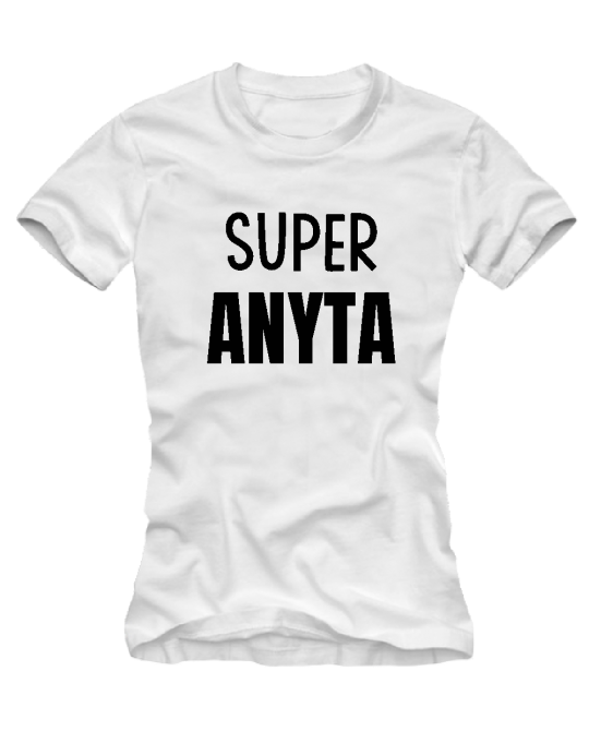 Marškinėliai super anyta Marškinėliai super anyta